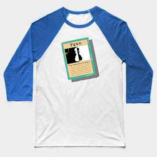 The Underdog Dreamer Chess Pawn Trading Card Baseball T-Shirt